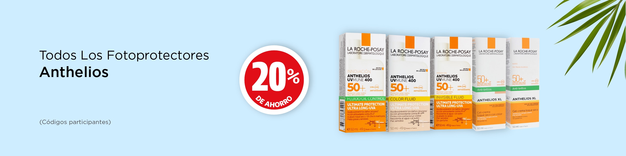 fotoprotectores anthelios 20% de descuento